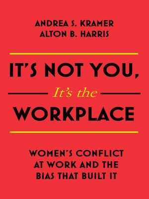 cover image of It's Not You It's the Workplace